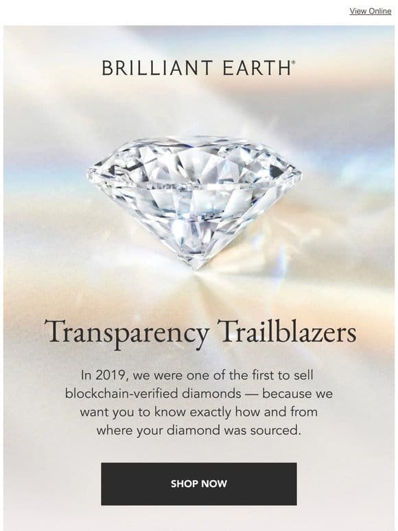 Trace your diamond from mining company to the moment it reaches you