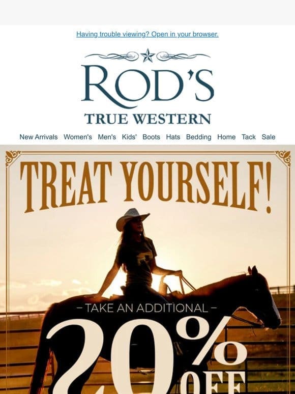 Treat Yourself-Take An Additional 20% Off For Her–Apparel， Accessories， Boots & Bedding