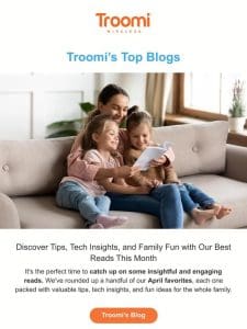 Troomi’s Top April Blogs