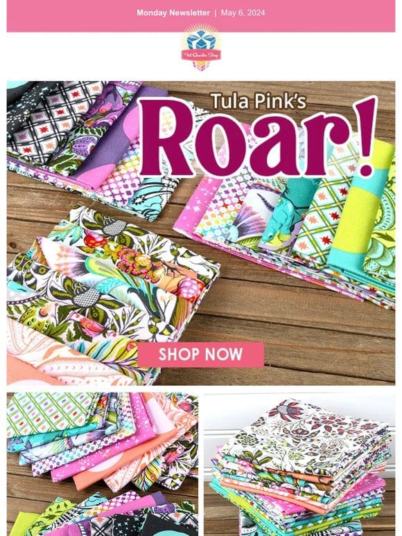 Tula Pink’s Roar! is bursting with color
