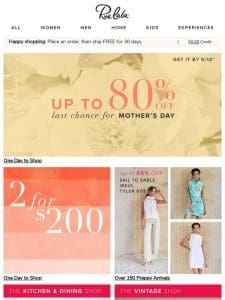UP TO 80% OFF FOR 1 DAY (Last-chance ? picks!)