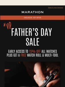 Unlock Your Father’s Day VIP Offer