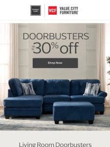 Up to 30% off bestselling Doorbusters? Enough said.