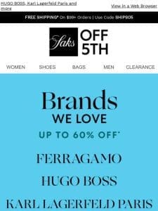 Up to 60% OFF brands we