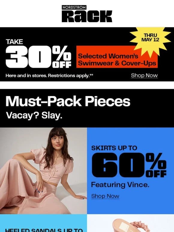 Up to 60% off vacay-ready Vince， Volcom & more