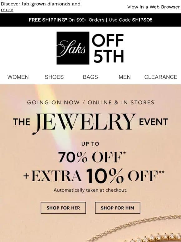 Up to 70% OFF + 10% OFF jewelry is going on now
