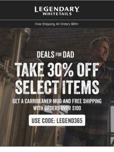 Valued Customer， Celebrate Dad: Up to 30% OFF Gifts + Up to 50% OFF Hiking Gear!