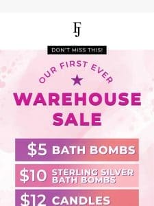 WAREHOUSE SALE – Everything UNDER $20!