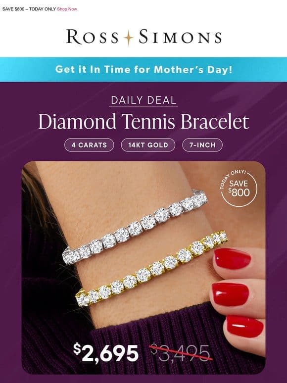 WOW! $2，695 for our 4 carat diamond tennis bracelet in 14kt gold