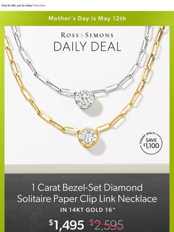 WOW – Save $1，100 on our 1 ct. diamond paper clip link necklace in 14kt gold ?