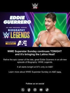 WWE Superstar Sunday continues with Eddie Guerrero!