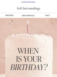 Want A Happy Birthday Gift?