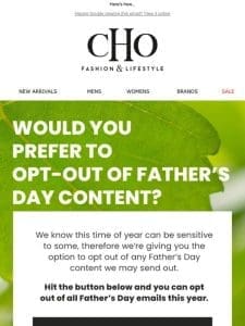 Want to opt out of Father’s Day messaging?