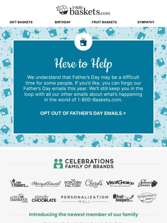 Want to skip our Father’s Day emails?
