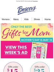 We Have the Best Gifts for Mom @ Lowest Prices