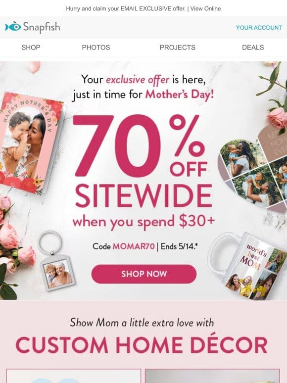 ? We’ve got you covered with 70% OFF Mother’s Day gifts!