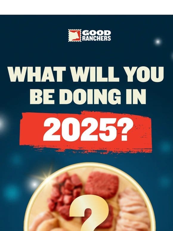 What Will You Be Doing in 2025?