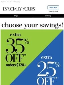 What’s it gonna be? 35% or 25% OFF?