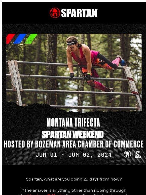 Will we see you at the Montana Trifecta Spartan Race?
