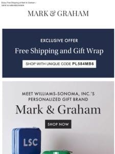 Your Exclusive Offer at Williams Sonoma’s Personalized Gifting Brand