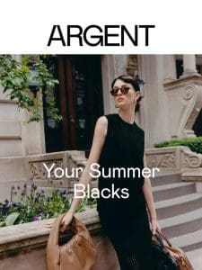 Your Summer Blacks