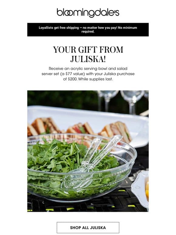 Your gift from Juliska!