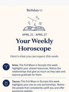 Your weekly horoscope