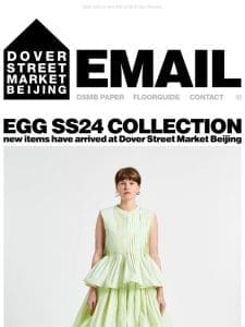 egg SS24 collection new items have arrived at Dover Street Market Beijing