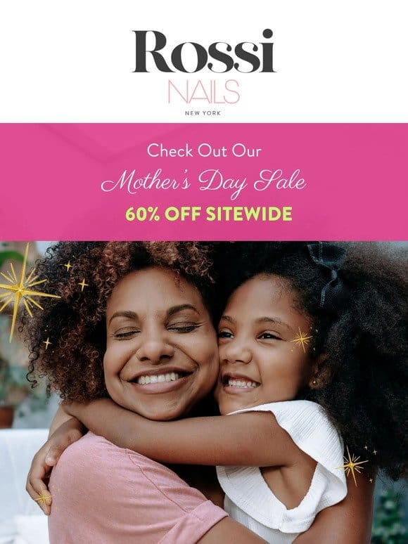 ‍ ‍ Last Chance For Mother’s Day Sale