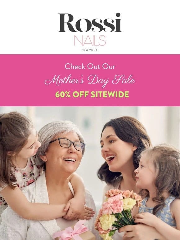 ‍ ‍ Mother’s Day Sale 6️⃣0️⃣% OFF sitewide ❤️