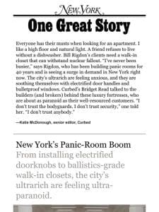 ‘New York’s Panic-Room Boom，’ by Bridget Read