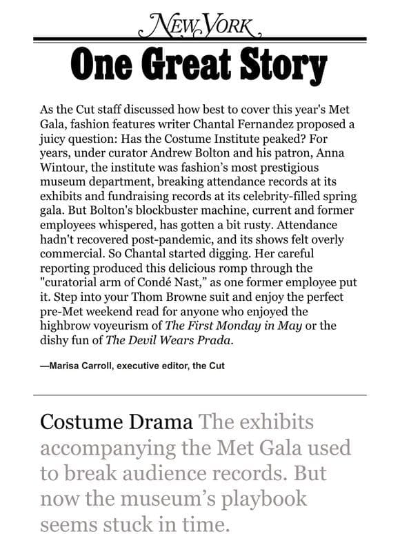 ‘The Met Gala’s Costume Drama，’ by Chantal Fernandez