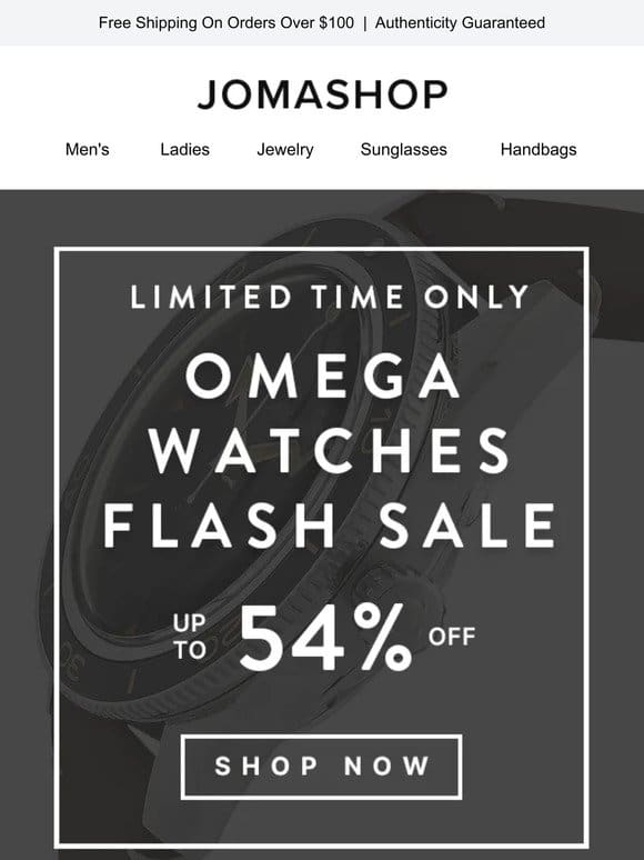 ⌛ OMEGA FLASH SALE ⌛ UP TO 54% OFF