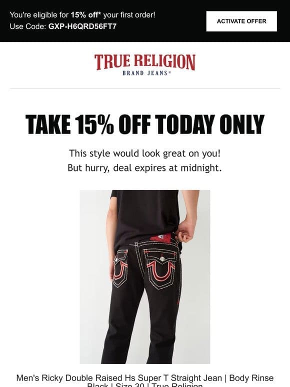⏰ Surprise， 15% offer extended! Buy Men’s Ricky Double Raised Hs Super T Straight Jean | Body Rinse Black | Size 30 | True Religion Now ⏰