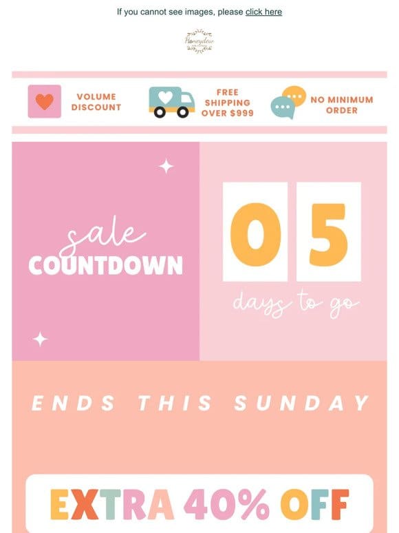 ⏰ Time’s Ticking! 40% Off Sales Close Sunday