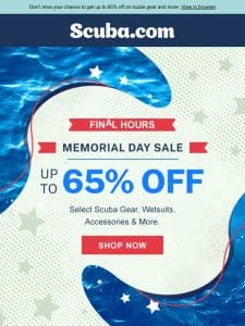 ⏳ Final Hours: Memorial Day Sale Ends Soon!
