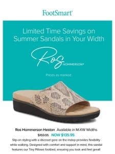 ☀️ Summer Sandal Savings In Your Width!