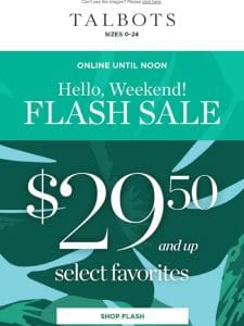 ⚡ FLASH SALE ⚡ $29.50 & up favorites