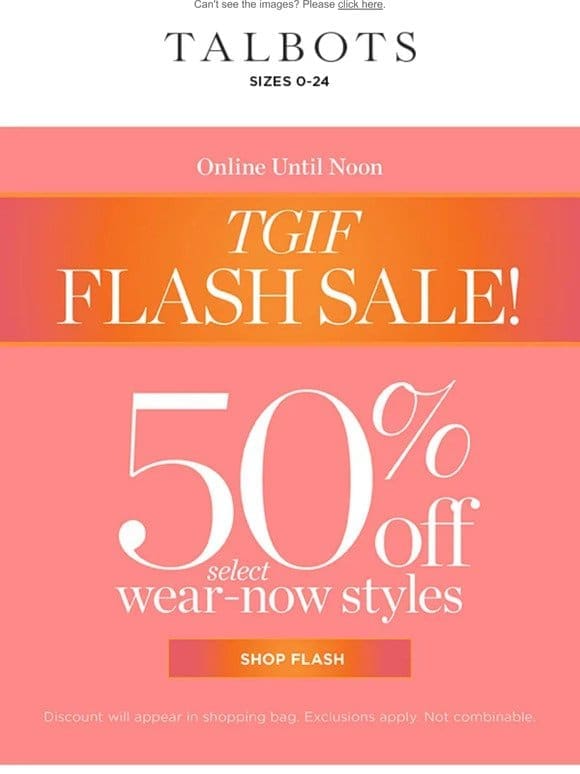 ⚡ FLASH SALE ⚡ 50% off select wear-now styles