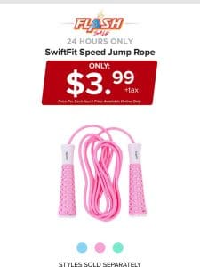 24 HOURS ONLY | SWIFTFIT JUMP ROPE | FLASH SALE