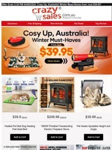 Cosy Up， Australia!  ♨️Winter Must-Haves from Just $39.95*