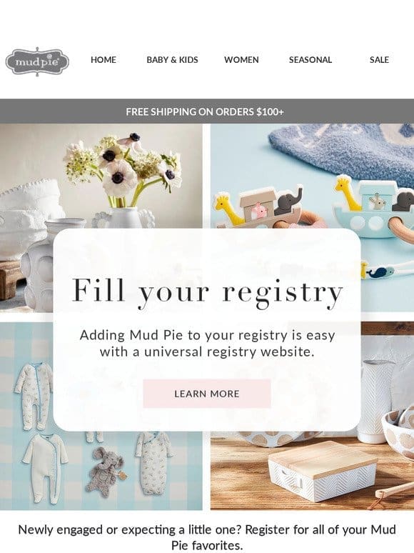 Did you know you can add Mud Pie to your registry?