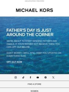 Don’t Want Father’s Day Emails?
