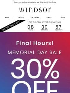 FINAL HOURS!!! 30% Off Sitewide