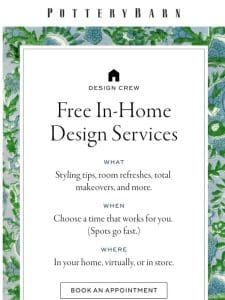 FREE in-home design services