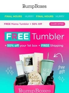LAST CHANCE to claim a FREE Tumbler MINT for you!