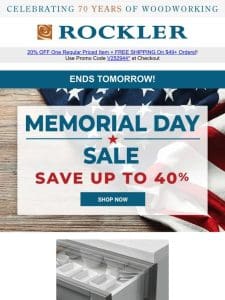 Memorial Day Savings End Tomorrow – Check them Out!