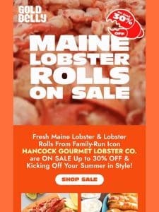 SALE! Maine Lobster Rolls 30% OFF!