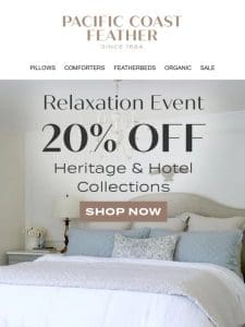 Sleep in & Relax With 20% OFF Our Luxury Bedding Collections