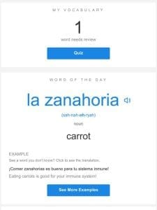 SpanishDictionary.com Daily Lesson — Review Your Words and Learn “la zanahoria”